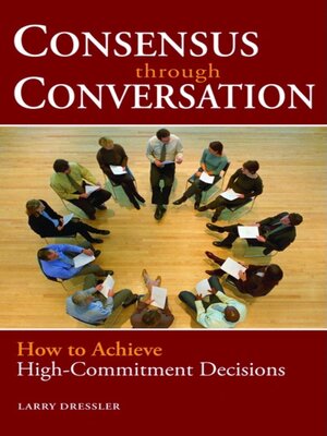 cover image of Consensus Through Conversations